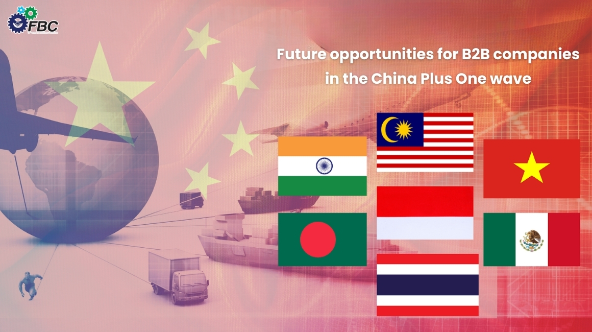 B2B growth potential in the China Plus One