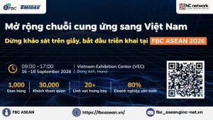 Mở rộng chuỗi cung ứng sang Việt Nam tại FBC ASEAN 2026 - Free Buyer Booth